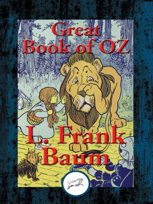 Title details for Great Book of Oz by L. Frank Baum - Available